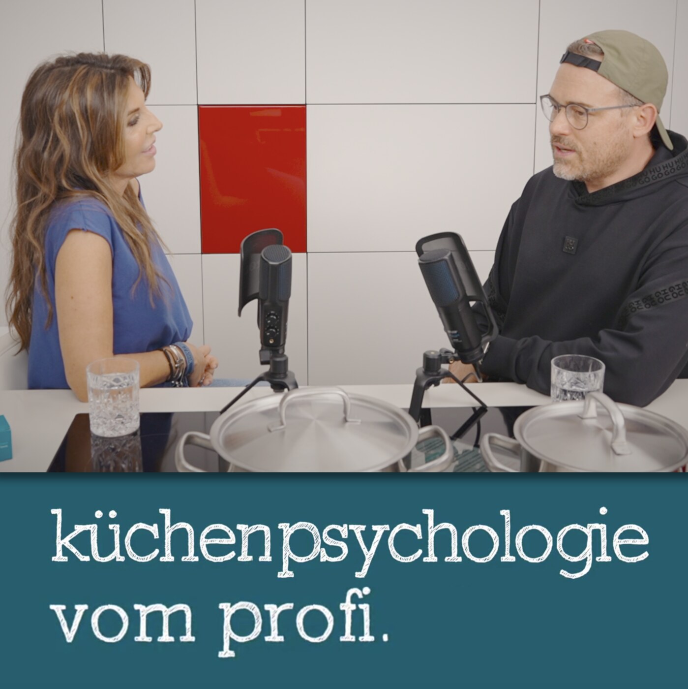Stephania Lanzillotta und David Jäger beim Podcast Küchenpsychologie vom Profi